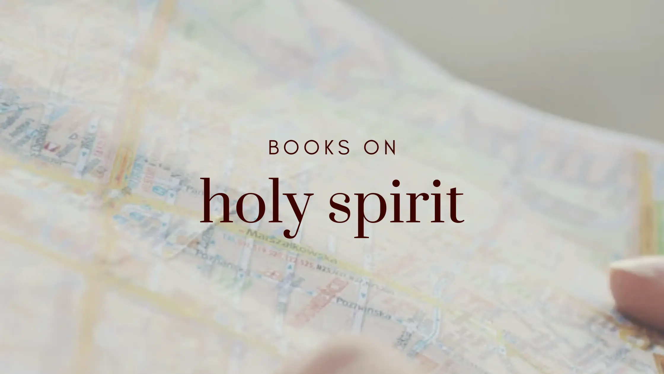 best books on holy spirit